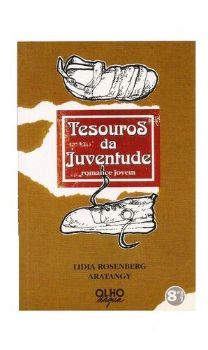 Imagem de Tesouros Da Juventude (romance Jovem) Lidia Rosenberg