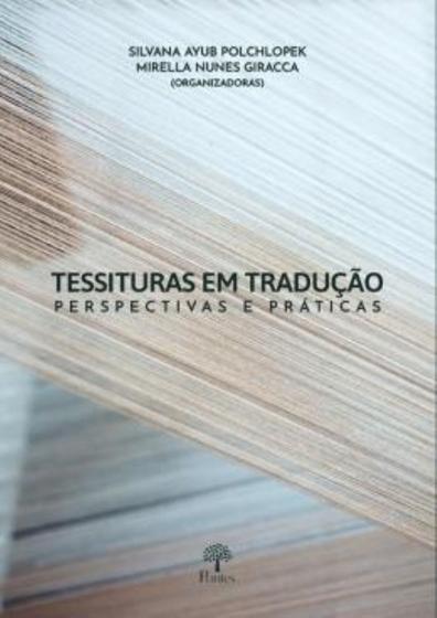 Imagem de Tessituras Em Tradução: Perspectivas e Práticas - PONTES