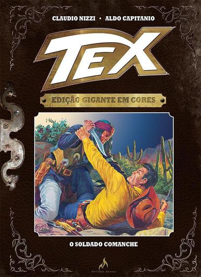 Imagem de TEX ED GIGANTE EM CORES Nº 08 - O SOLDADO COMANCHE - Mythos Editora