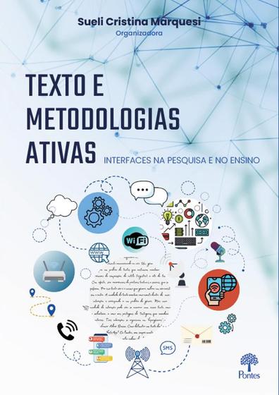 Imagem de Texto e Metodologias Ativas: Interfaces na pesquisa e no ensino - PONTE DO BRASIL