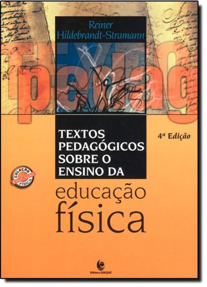 Imagem de Textos pedagogicos sobre o ensino da educaçao fisica