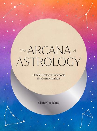 Imagem de The Arcana of Astrology Boxed Set: Oracle Deck and Guidebook for Cosmic Insight