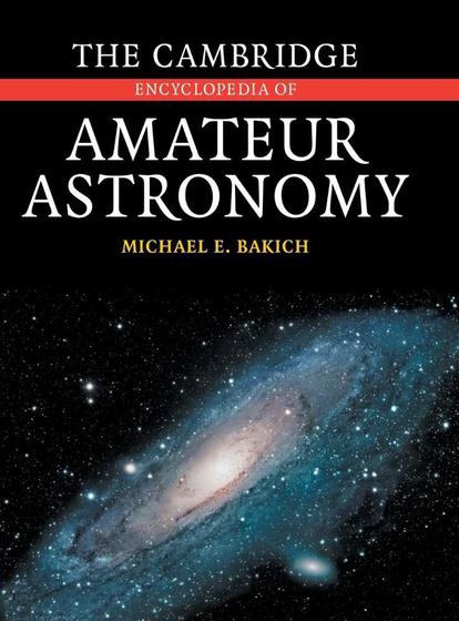 The Cambridge Encyclopedia of Amateur Astronomy - Cambridge University Press - Outros Livros