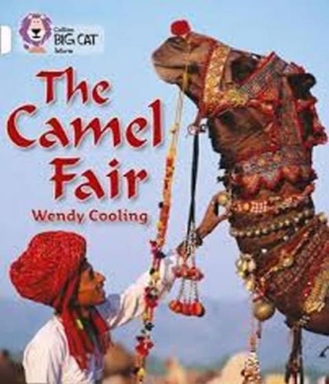 Imagem de The Camel Fair - Collins Big Cat - Band 10/White