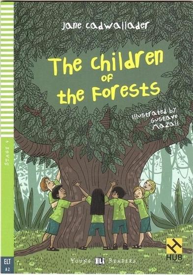 Imagem de The Children Of The Forests - Hub Young Readers - Stage 4 - Book With Downloadable Audio - Hub Editorial