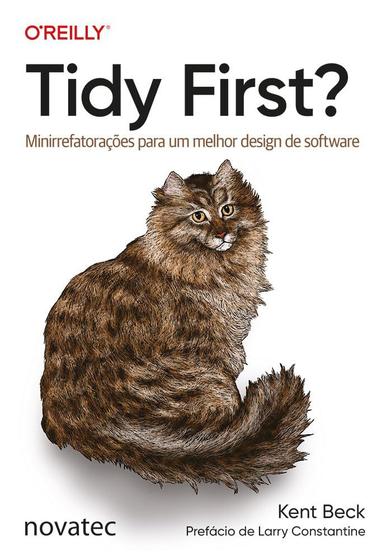 Imagem de Tidy First: Minirrefatorações para um melhor design de software