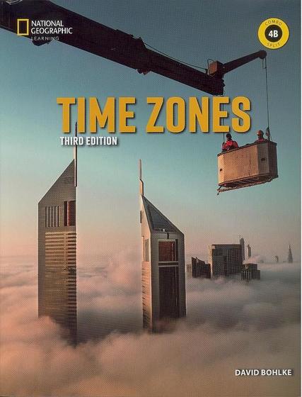 Imagem de Time Zones 4B - Student's Book With Online Workbook And Workbook - Third Edition - National Geographic Learning - Cengage