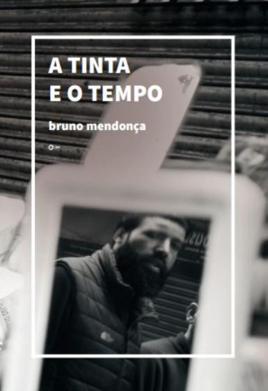 Imagem de Tinta e o Tempo - URUTAU EDITORA