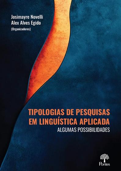 Imagem de Tipologias de pesquisas em Linguística Aplicada: Algumas Possibilidades