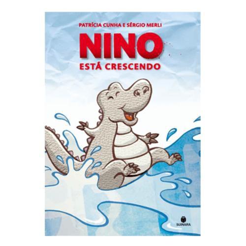 Imagem de Título do livro: Nino está crescendo - Suinara