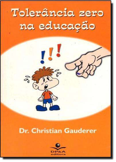 Imagem de Tolerância Zero na Educação