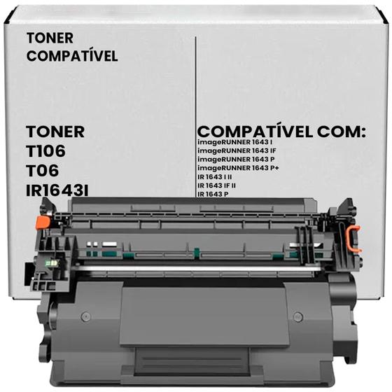 Imagem de Toner Canon T06  Ir1643if  Ir1643 20k Compatível