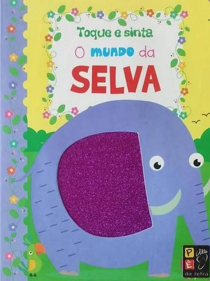 Imagem de Toque e Sinta - O Mundo da Selva - Pé da Letra