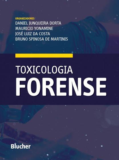 Imagem de Toxicologia Forense - Edgard Blücher