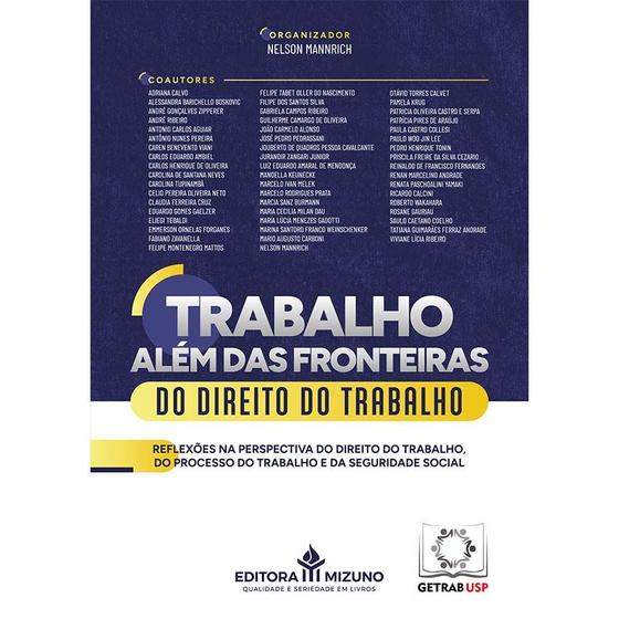 Imagem de Trabalho Além das Fronteiras do Direito do Trabalho - Reflexões na perspectiva do Direito do Trabalho