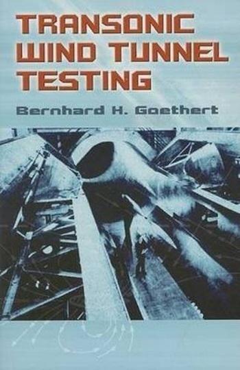 Imagem de Transonic Wind Tunnel Testing - Dover Publications