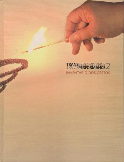 Imagem de Transperformance 2: inventário de gestos - FASE 10 EDITORA