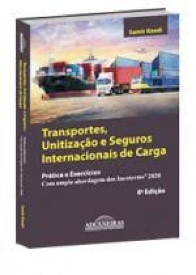 Imagem de Transportes, Unitização e Seguros Internacionais de Carga - ADUANEIRAS