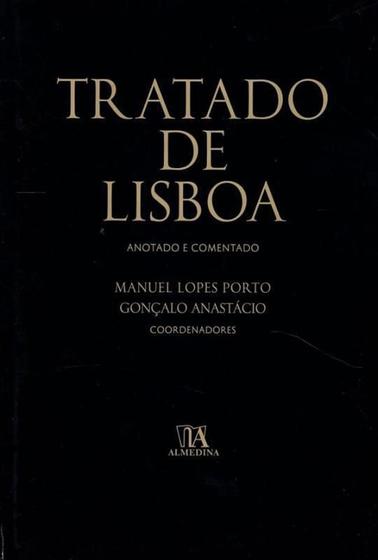 Imagem de Tratado De Lisboa: Anotado E Comentado - Almedina