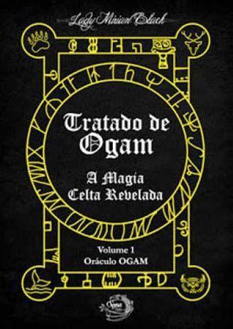 Imagem de Tratado de Ogam - A Magia Celta Revelada - Vol. 01 - OGMA BOOKS                                        