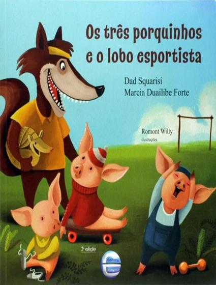 Imagem de TRES PORQUINHOS E O LOBO ESPORTISTA, OS - 2ª ED - ELEMENTAR