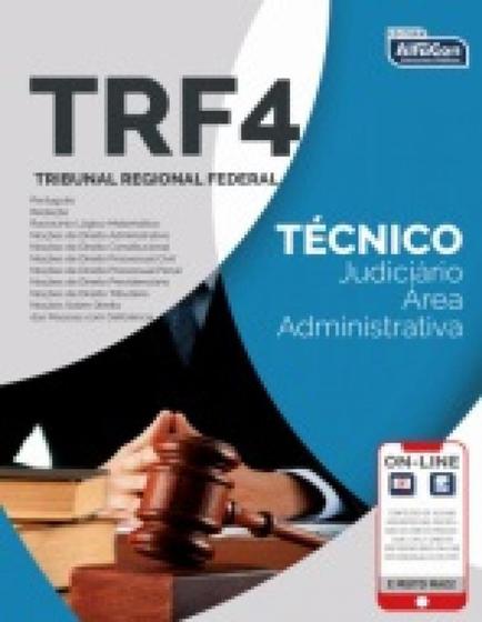 Imagem de TRIBUNAL REGIONAL FEDERAL - TRF 4 - TEC., JUDICIARIO, AREA ADMINISTRATIVA - 1a ED - 2019 - Alfacon