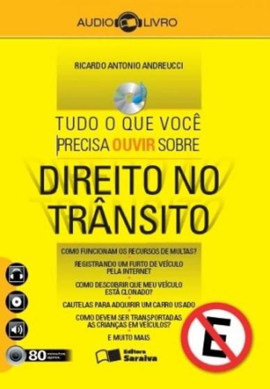 Imagem de Tudo o que voce precisa ouvir sobre direito no transito - audiolivro