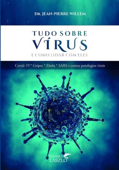 Imagem de Tudo sobre virus e como lidar com eles - LASZLO