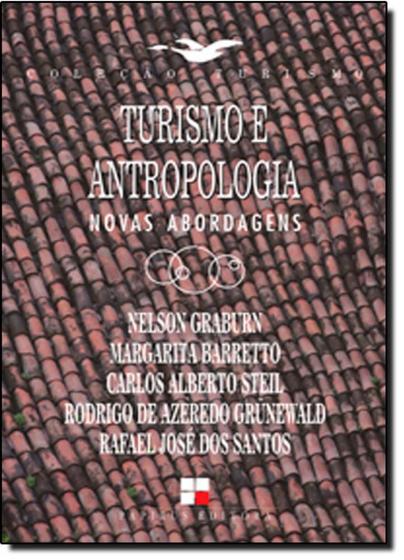 Imagem de Turismo e Antropologia: Novas Abordagens - Coleção Turismo