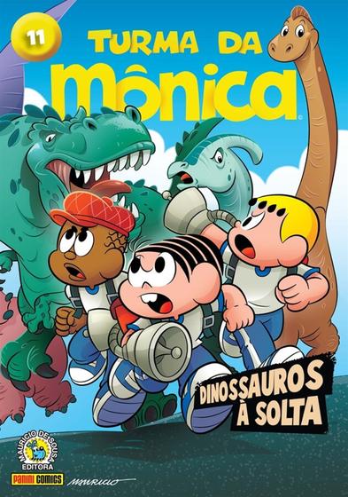 Turma da Mônica (2021) Edição 11 Dinossauros à Solta - Panini - Livros ...