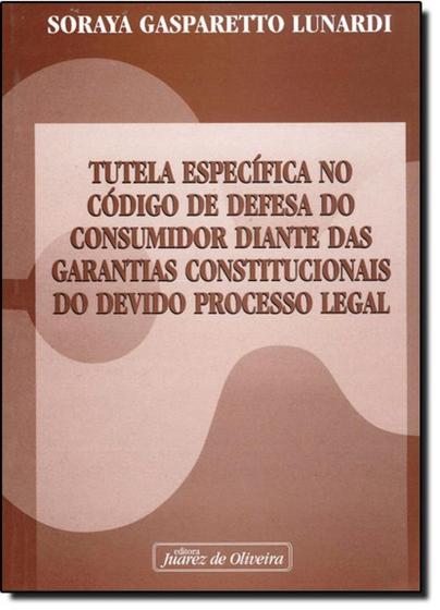 Imagem de Tutela especifica no codigo de defesa do consumidor