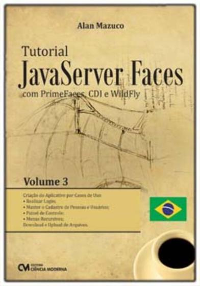 Imagem de Tutorial JavaServer Faces com PrimeFaces, CDI e WildFly   Vol. 03