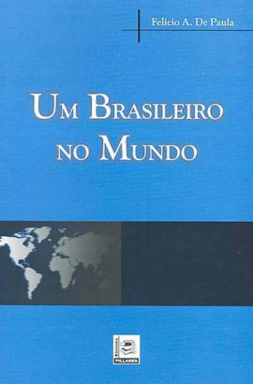 Imagem de Um Brasileiro No Mundo - Pillares