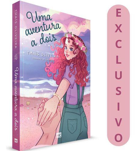 Imagem de Uma Aventura A Dois  Romance De Aventuras Por Thaís Oliveira  Emocionante E Inspirador!