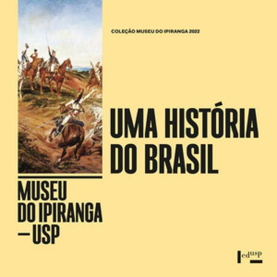 Imagem de Uma História do Brasil - Edusp