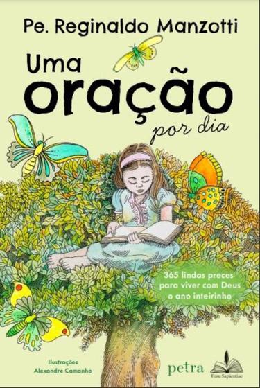 Imagem de Uma Oração Por Dia -365 Lindas Preces Para Viver Com Deus O Ano Inteirinho