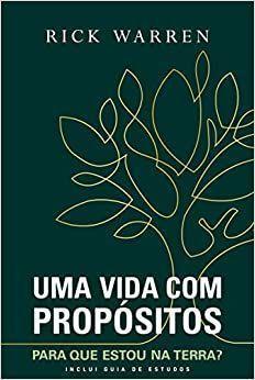 Imagem de Uma Vida Com Propósitos: Para Que Estou Na Terra Edição Com Guia De Estudos (Nova Capa) Sortido