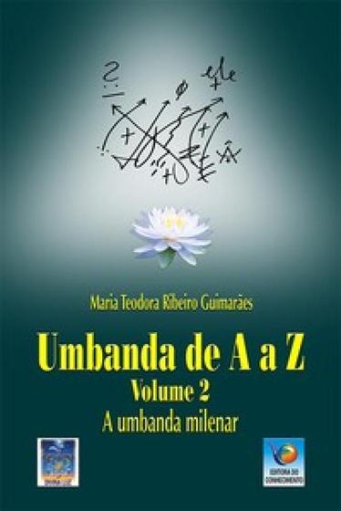Imagem de Umbanda de A a Z: a umbanda milenar - EDITORA DO CONHECIMENTO