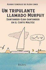 Imagem de Un tripulante llamado Murphy (Santander-Elba-Santander en el Corto Maltés)