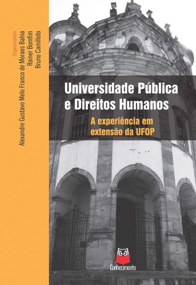 Imagem de Universidade Pública e Direitos Humanos - A experiência em extensão da UFOP -  