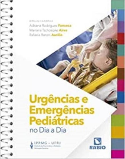 Imagem de Urgencias e emergencias pediatricas no dia a dia - RUBIO