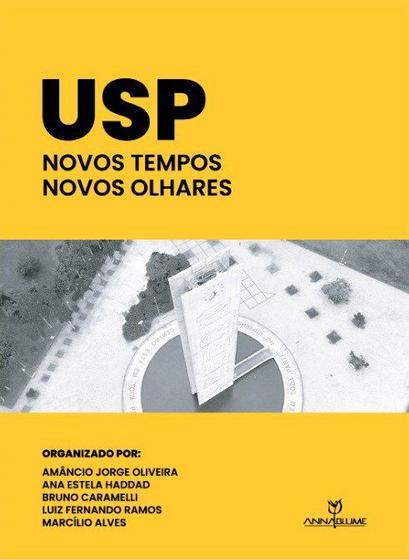 Imagem de USP Novos tempos, novos olhares - Annablume Editora