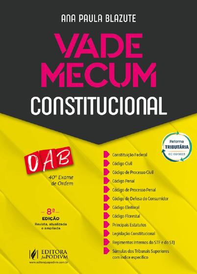 Imagem de Vade Mecum Constitucional 40º Exame De Ordem - 8ª Edição 2024 Juspodivm
