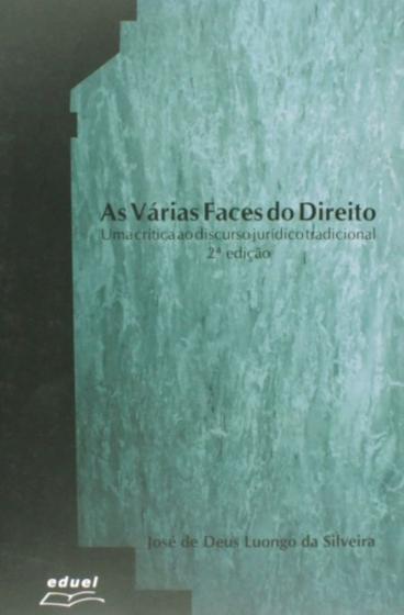 Imagem de Varias Faces Do Direito - Uma Critica Ao Discurso... - EDUEL - CAMPUS UNIVERSITARIO