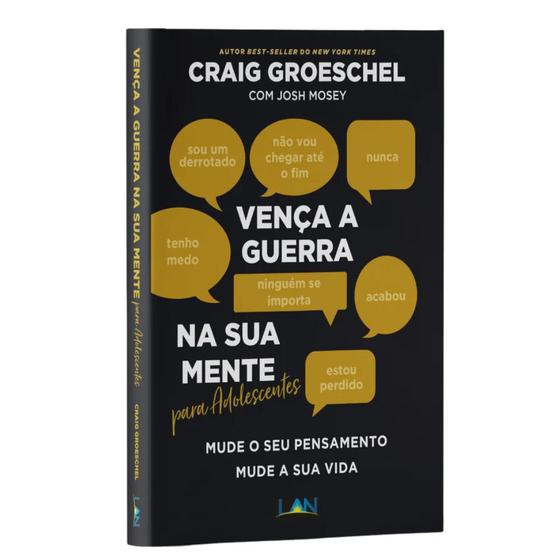 Imagem de Vença a Guerra na Sua Mente Para Adolescentes - Craig Groeschel - LAN