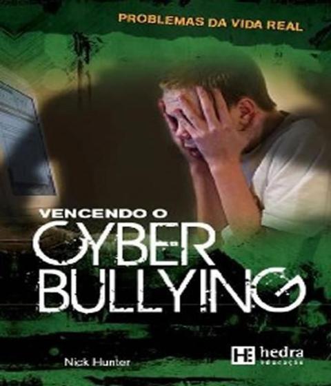 Imagem de Vencendo o cyber bullying - coleção problemas da vida real - Dsp