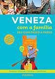 Imagem de Veneza com a Familia - PUBLIFOLHA