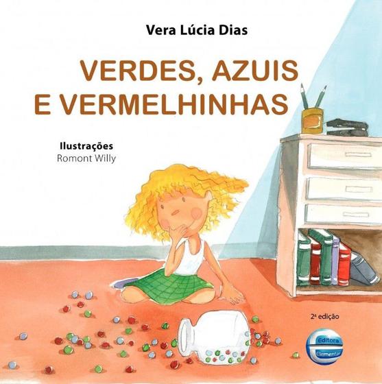 Imagem de Verdes, Azuis e Vermelhinhas - Dias, Vera Lucia - ELEMENTAR LTDA.