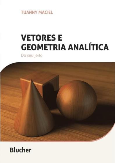 Imagem de Vetores E Geometria Analitica - Do Seu Jeito -  