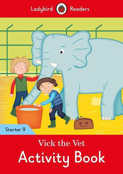 Imagem de Vick The Vet - Ladybird Readers - Starter Level 9 - Activity Book